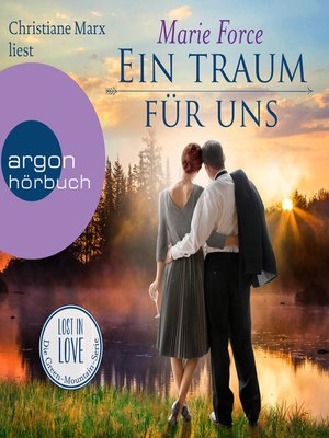 cover image of Ein Traum für uns--Lost in Love--Die Green-Mointain-Serie, Band 8